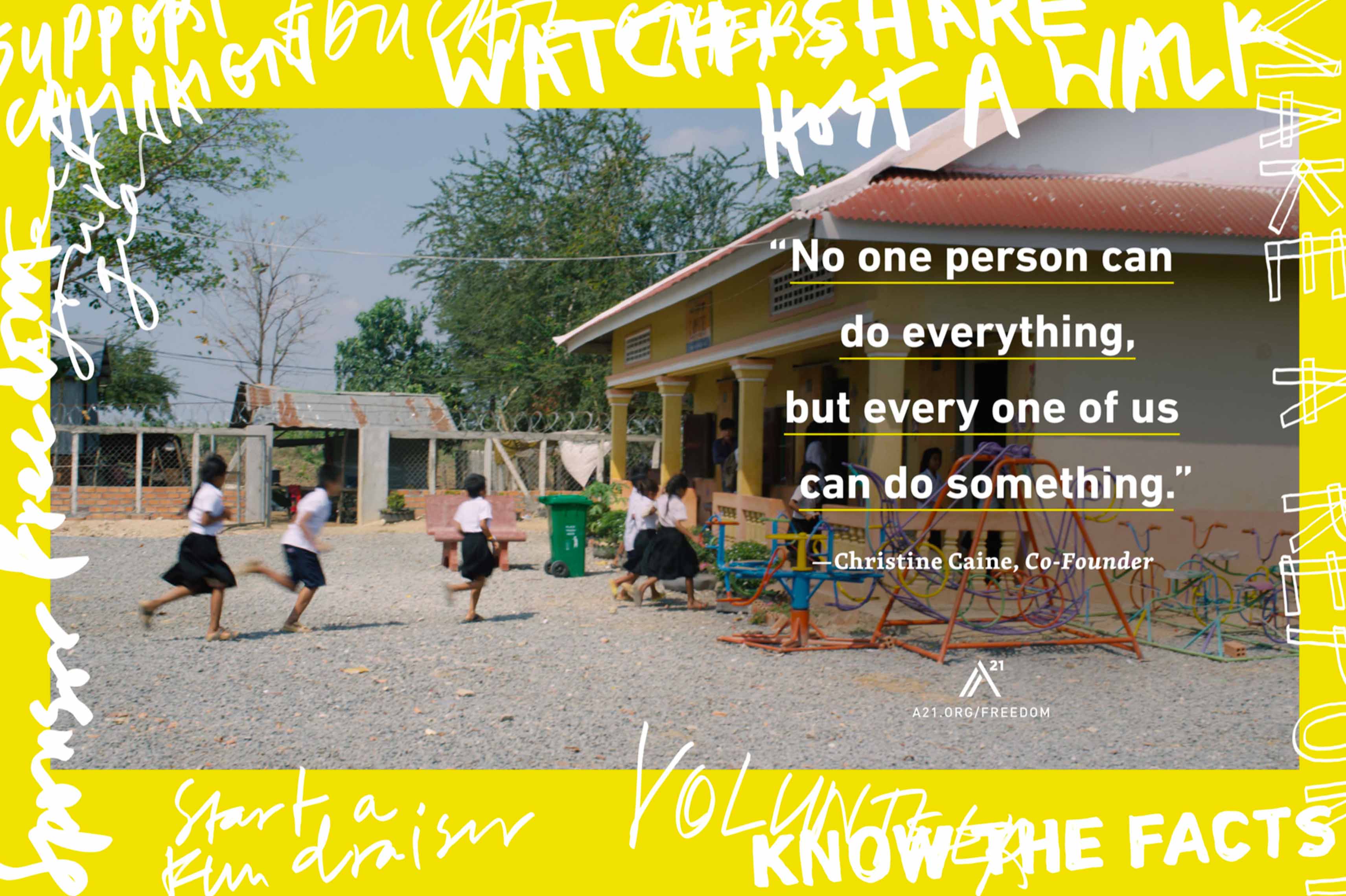 Poster 11: No one person can do everything, but every one of us can do something. – Christine Caine, Co-Founder